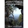 Annie's World: Jake's Legacy