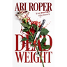 Dead Weight