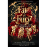 Of Fate & Fury: A Deadly Sin Anthology