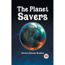The Planet Savers