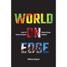 World on Edge: Covid-19, Climate Change, Ukraine and Solutions.