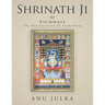 Shrinath Ji: Pichwais: The Manifestation Of Pushtimarg