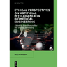 Ethical Perspectives on Artificial Intelligence in Biomedical Engineering