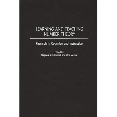 Learning and Teaching Number Theory: Research in Cognition and Instruction