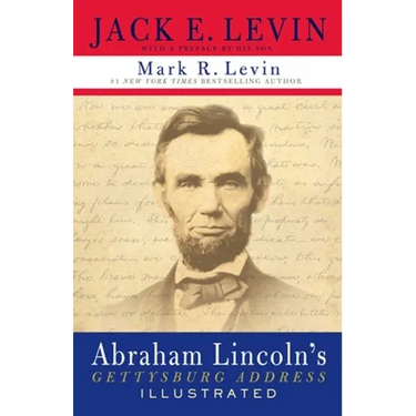 Abraham Lincoln's Gettysburg Address Illustrated
