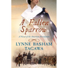 A Fallen Sparrow: A Novel of the American Revolution