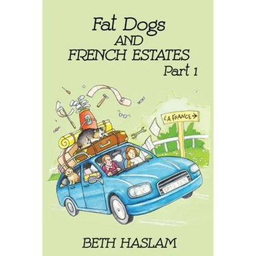 Fat Dogs and French Estates, Part 1
