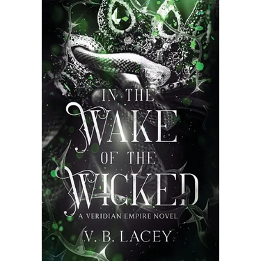 In the Wake of the Wicked