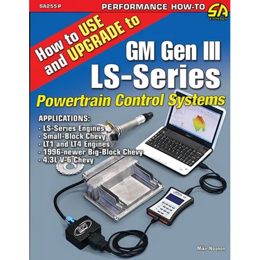 How to Use and Upgrade to GM Gen III LS-Series Powertrain Control Systems