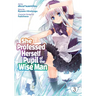 She Professed Herself Pupil of the Wise Man (Manga) Vol. 3