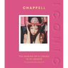 Iconic: Chappell: The Making of a Legend in 50 Images