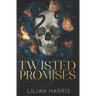 Twisted Promises: A Reverse Grumpy Sunshine Mafia Romance