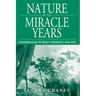 Nature of the Miracle Years: Conservation in West Germany, 1945-1975