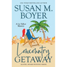 Lowcountry Getaway: A Liz Talbot Mystery