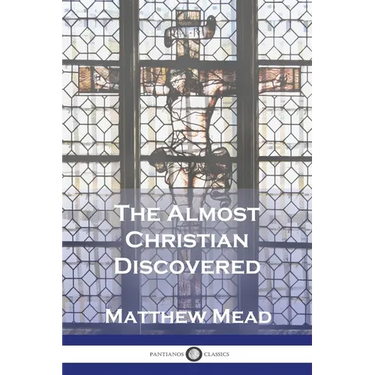 The Almost Christian Discovered
