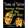 Tome of Terror: Horror Films of the Silent Era