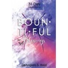 Bountiful Blessings: 31 Day Devotional