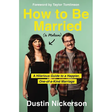 How to Be Married (to Melissa) Softcover