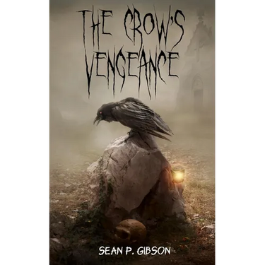 The Crow's Vengeance