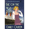 Evil on the High Seas (Large Print): A 1920's Murder Mystery