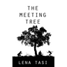 The Meeting Tree