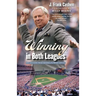 Winning in Both Leagues: Reflections from Baseball's Front Office