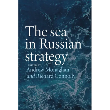 The Sea in Russian Strategy