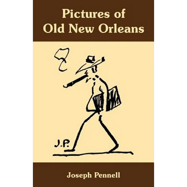 Pictures of Old New Orleans