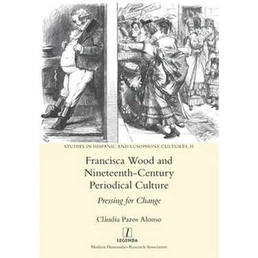 Francisca Wood and Nineteenth-Century Periodical Culture: Pressing for Change