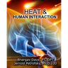 Heat and Human Interaction