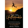You Are Unstoppable: A Study Guide Companion to the Audiobook