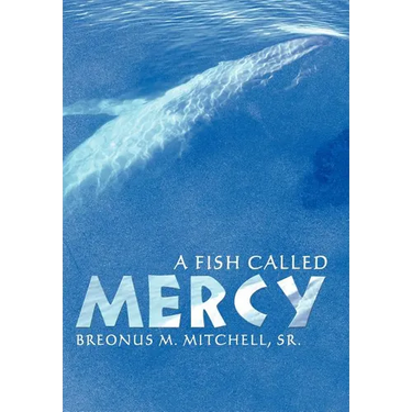 A Fish Called Mercy