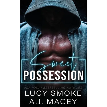 Sweet Possession