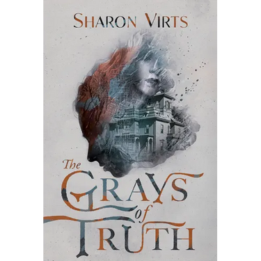 The Grays of Truth