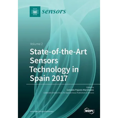 State-of-the-Art Sensors Technology in Spain 2017: Volume 2