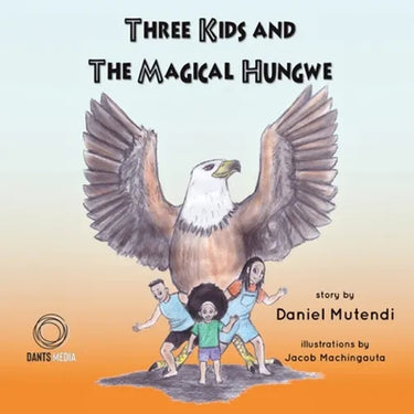 Three Kids and The Magical Hungwe