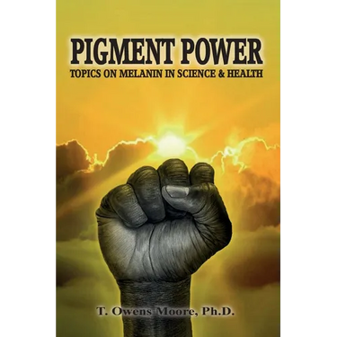 Pigment Power: Topics on Melanin in Science & Health