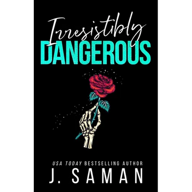 Irresistibly Dangerous: Special Edition Cover