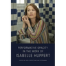 Performative Opacity in the Work of Isabelle Huppert