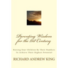 Parenting Wisdom for the 21st Century: Raising Your Children By Their Numbers To Achieve Their Highest Potential