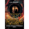 Secrets & Photographs
