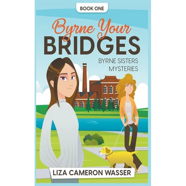 Byrne Your Bridges