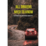 All Drivers Need To Know: The Ultimate Guide And Defensive Driving Tips: Car Driving Skills