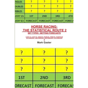 Horse Racing: The Statistical Route 2