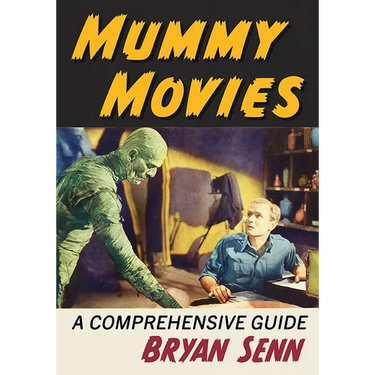 Mummy Movies: A Comprehensive Guide