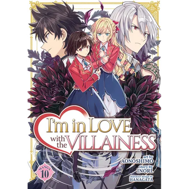 I'm in Love with the Villainess (Manga) Vol. 10