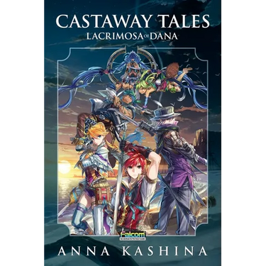 Lacrimosa of Dana: Castaway Tales