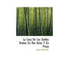 La Losa De Los Sueños Drama En Dos Actos Y En Prosa
