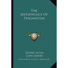 The Metaphysics Of Pragmatism