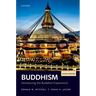 Buddhism: Introducing the Buddhist Experience